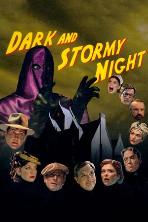 Dark and Stormy Night's poster
