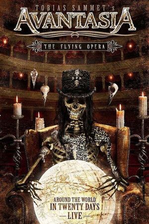 Avantasia - The Flying Opera: Around the World in Twenty Days's poster