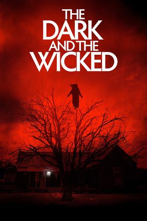 The Dark and the Wicked's poster