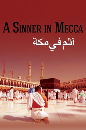 A Sinner in Mecca's poster