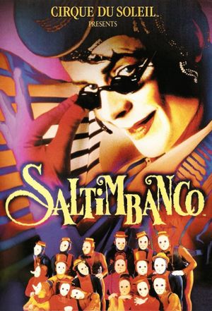 Cirque du Soleil: Saltimbanco's poster