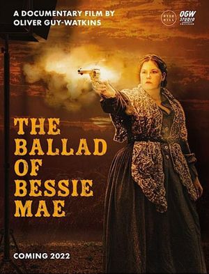 The Ballad of Bessie Mae's poster