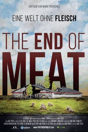 The End of Meat's poster