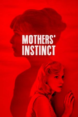 Mothers' Instinct's poster