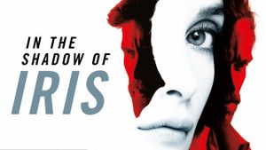 In the Shadow of Iris's poster