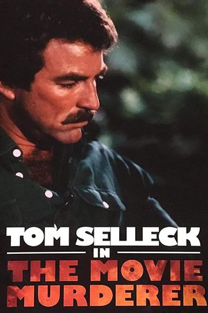 The Movie Murderer's poster