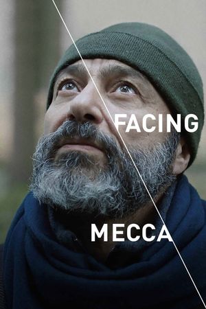 Facing Mecca's poster