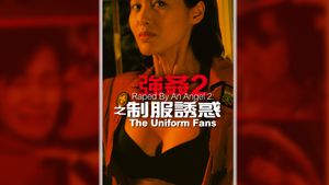 Raped by an Angel 2: The Uniform Fan's poster