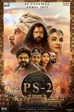 Ponniyin Selvan: Part Two's poster