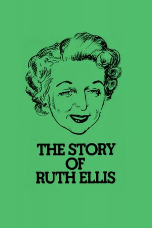 The Story of Ruth Ellis's poster