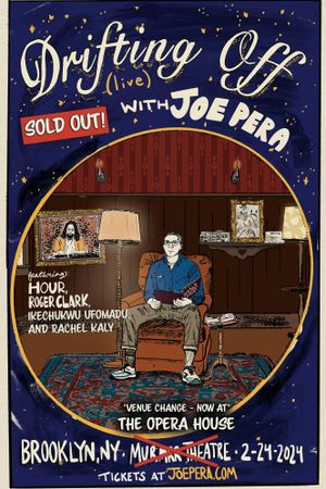 Drifting Off with Joe Pera: Live at the Brooklyn Opera House's poster