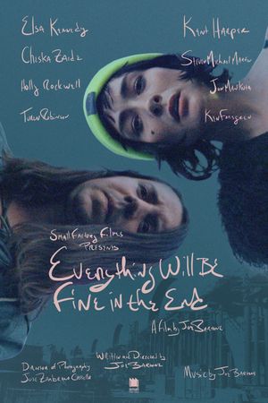 Everything Will Be Fine in the End's poster