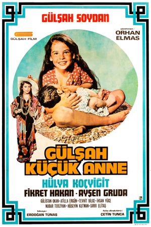 Gülsah Küçük Anne's poster