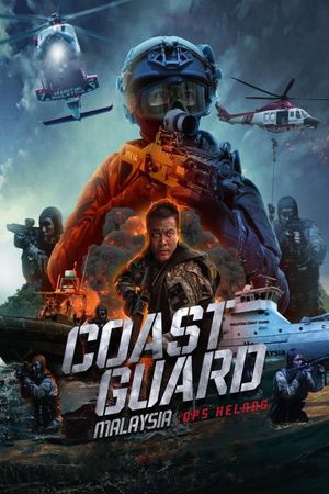 Coast Guard Malaysia: Ops Helang's poster