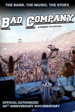 Bad Company: The Official Authorised 40th Anniversary Documentary's poster