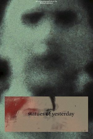 dünənin heykəlləri's poster