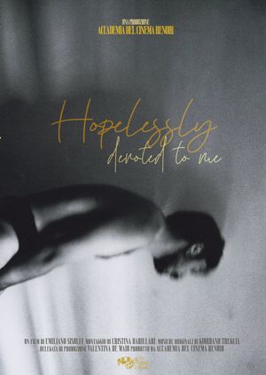 Hopelessly Devoted To Me's poster