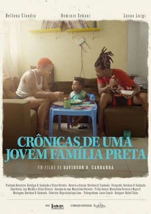 Crônicas de Uma Jovem Família Preta!'s poster