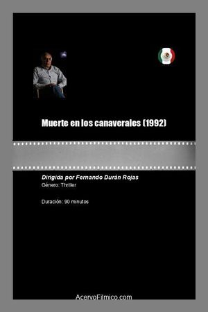 Muerte en los canaverales's poster