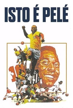 Isto É Pelé's poster