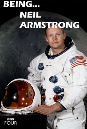 Being...Neil Armstrong's poster