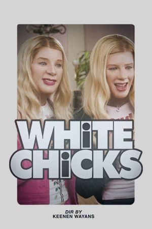 White Chicks's poster
