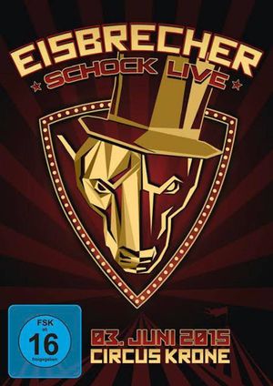 Eisbrecher: Schock Live im Circus Krone's poster