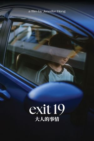 Exit 19's poster