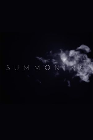 Summoning's poster