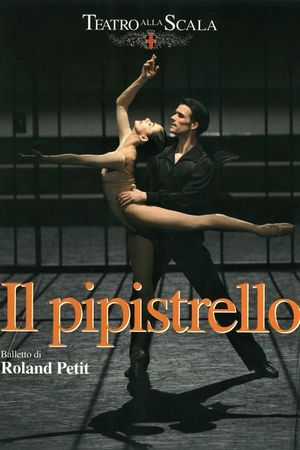 Il pipistrello (La Scala)'s poster