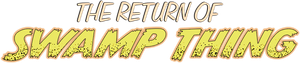 The Return of Swamp Thing's poster