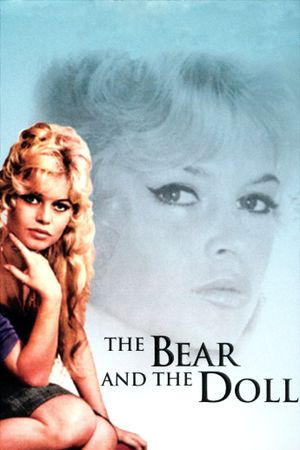 The Bear and the Doll's poster