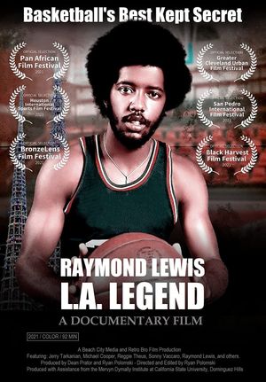 Raymond Lewis: L.A. Legend's poster