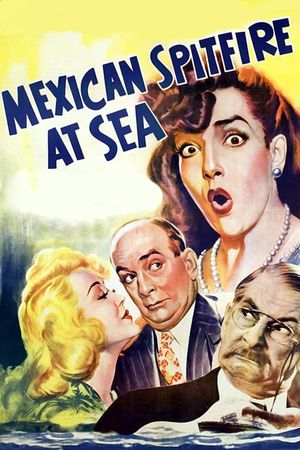 Mexican Spitfire at Sea's poster