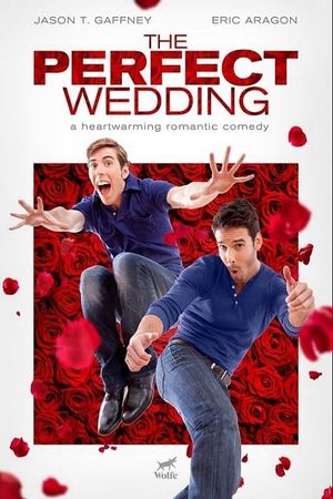 The Perfect Wedding's poster