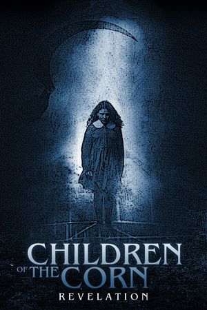 Children of the Corn: Revelation's poster