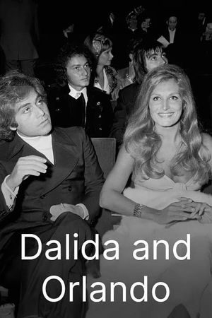 Dalida & Orlando: Brother and Sister Forever's poster