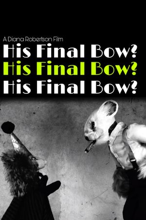 His Final Bow?'s poster