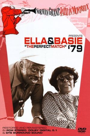 Norman Granz’ Jazz in Montreaux presents Ella and Basie '79—"The Perfect Match"'s poster