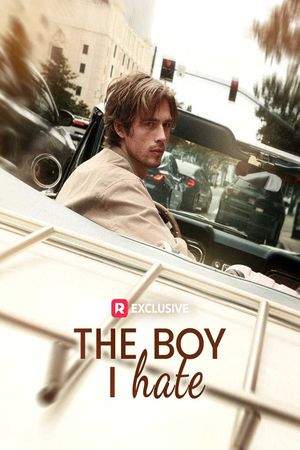 The Boy I Hate's poster