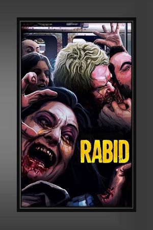 Rabid's poster