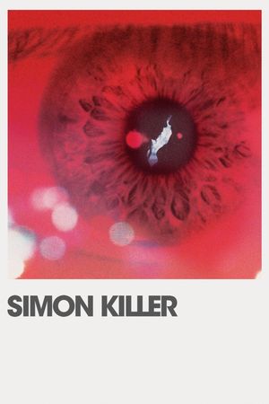 Simon Killer's poster