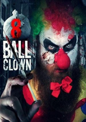 8 Ball Clown's poster image