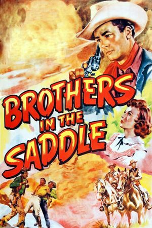 Brothers in the Saddle's poster