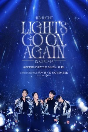 HIGHLIGHT: LIGHTS GO ON, AGAIN IN CINEMA's poster