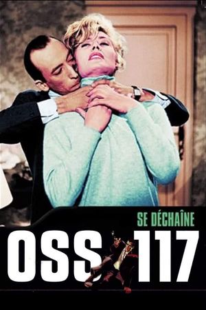 OSS 117 se déchaîne's poster