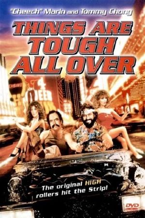 Things Are Tough All Over's poster