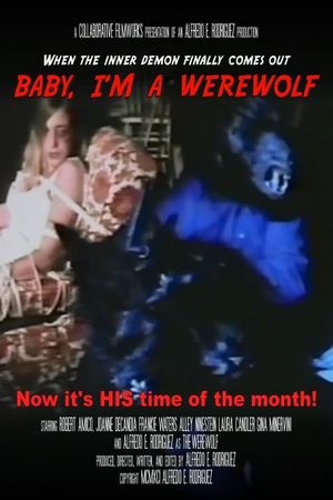 Baby, I'm A Werewolf's poster