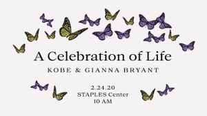 A Celebration of Life for Kobe and Gianna Bryant's poster