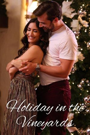 Holiday in the Vineyards's poster